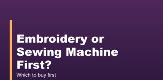 Embroidery or Sewing Machine First? Embroidery or Sewing Machine First?